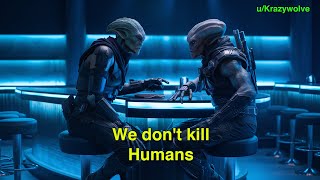 We don't kill Humans | HFY | Sci-Fi Story