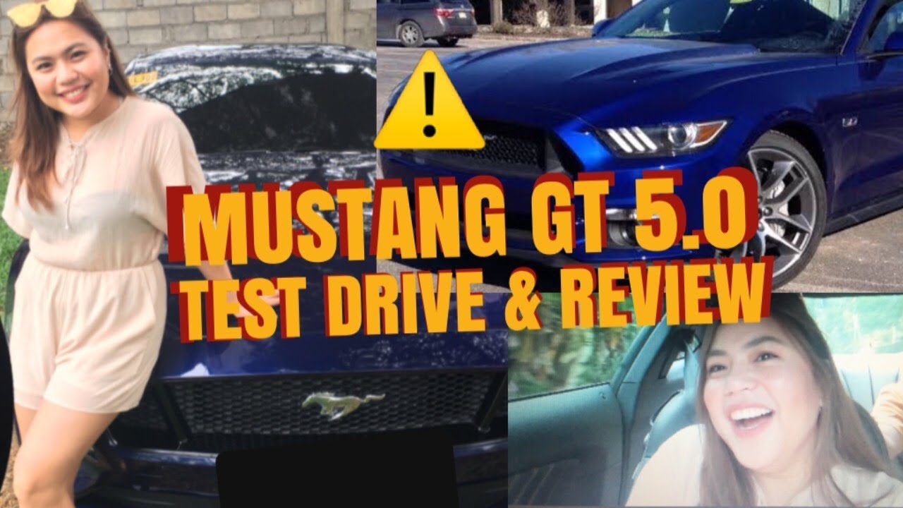 MUSTANG GT 5.0 TEST DRIVE & REVIEW || MARIA FEELINGERA - YouTube