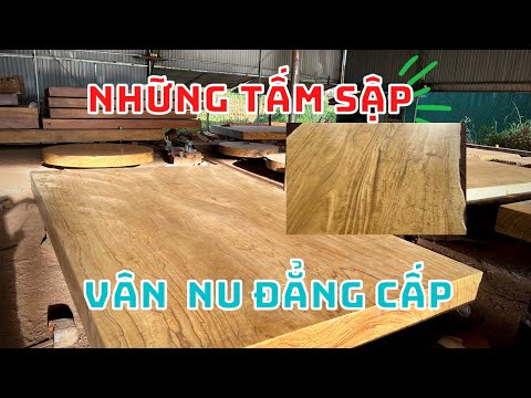 Video Cận cảnh những tấm sập gỗ pachylasma vân nu đẳng cấp |... - youtube