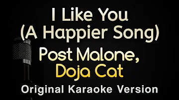 I Like You - Post Malone, Doja Cat (Karaoke Songs With Lyrics - Original Key)