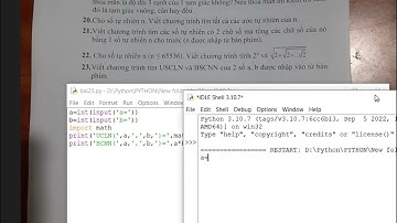 Python: Bài 23. Chương trình tìm Ước chung lớn nhất và Bội chung nhỏ nhất của 2 số.