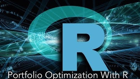 Portfolio Optimization With R