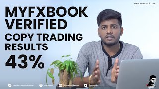 Myfxbook Verified Copy Trading Results 43% Watch how