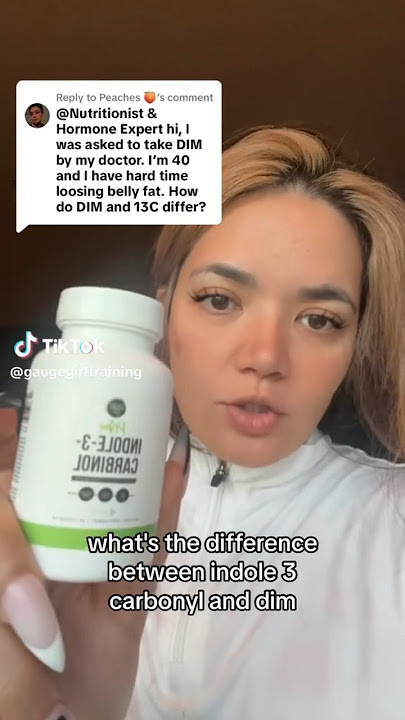 DIM vs IC3 for Hormonal Belly 🤔