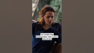 The Twilight Saga Breaking Dawn Part 1 2011 - Then and Now