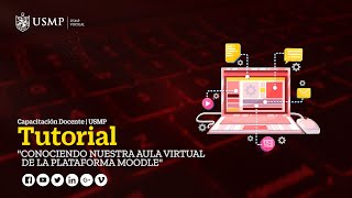 Tutorial | Conociendo Nuestra Aula Virtual de la Plaforma Moodle