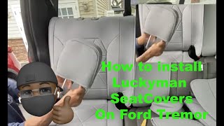 How to install the LUCKYMAN Rear Seat Covers for 20172020 F150 F250 F350 Superduty Tremor. Part 1