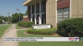 Alamance-Burlington School System putting SROs in every school