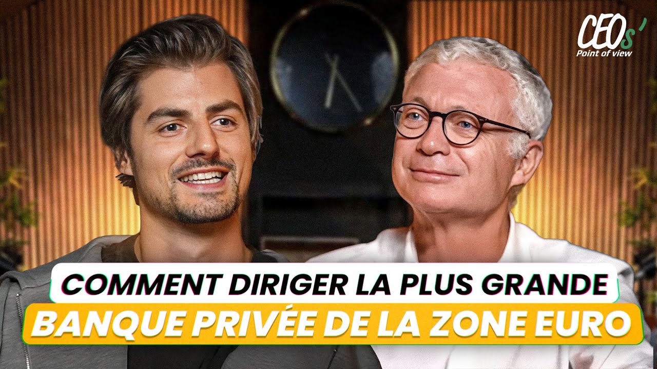 CEO’s Point of View #1 : Vincent Lecomte, CEO de BNP Paribas Wealth Management