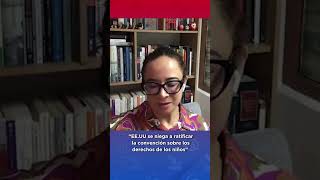 EE.UU. Se niega a ratificar la convención de los derechos de los niños