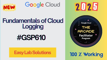 [New] Fundamentals of Cloud Logging | #qwiklabs | #GSP610