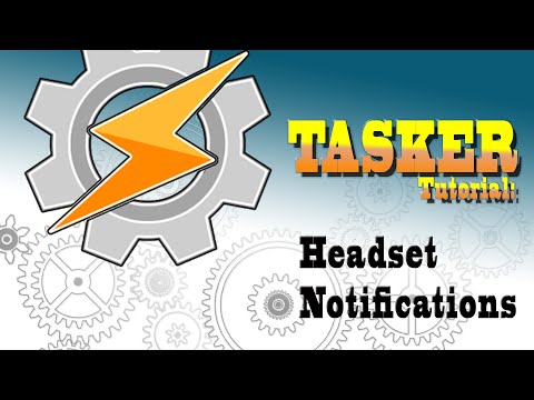 TASKER 101: Tutorial