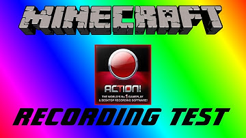 Action! recording soft ware test (MINECRAFT)