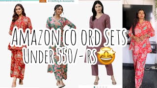 AMAZON CO-ORD SETS | UNDER 550/- Rs🤩💰| #amazon #fashion #style #co-ord set#ethnicwear #affordable