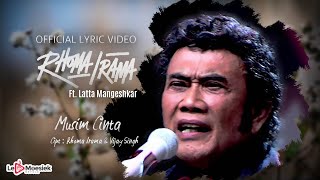 Rhoma Irama Ft Latta Mangeshkar - Musim Cinta (Official Lyric Video)