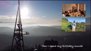 How I spent my birthday month / hardwork/ enjoyment / Tibetan Vlogger