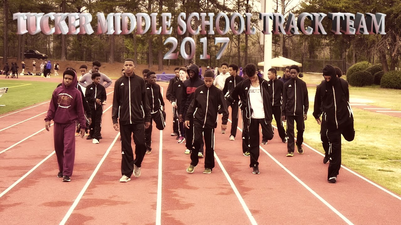 Tucker Middle School Track Team 2017 YouTube tucker-middle-school-track-team-2017-youtube