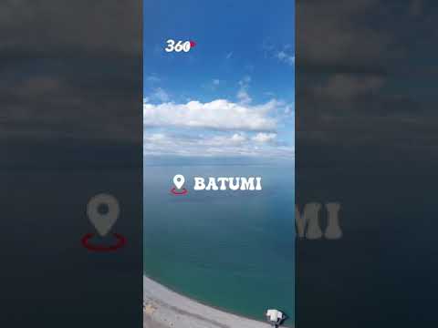 #БАТУМИ #BATUMI #ბათუმი - 360°