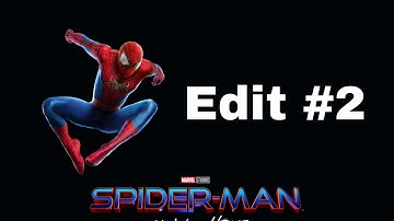 Spider-Man transition edit #2