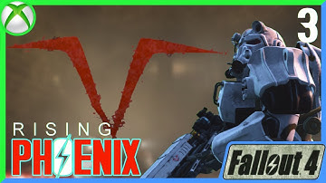 Rising Phoenix - Part Three | Fallout 4 Quest Mods Xbox One