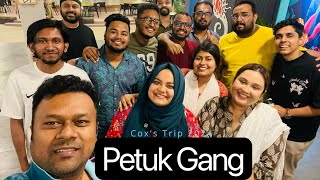 কক্সবাজার with Petuk Gang !