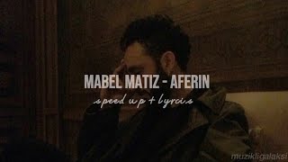 Mabel Matiz - Aferin (speed up + lyrcis) Resimi