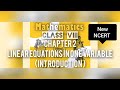 Introduction| Ch:2 Linear equations in one variable | Class VIII | Maths | New NCERT