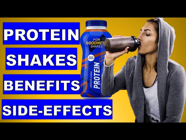 The Benefits Of Protein Shakes!