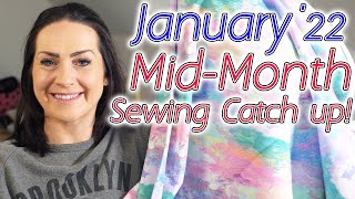 Mid-month Sewing Catch Up \& Chat | January 2022 | How are my plans progressing?