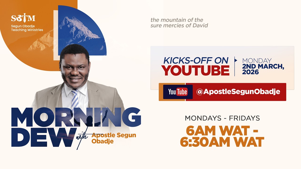 Morning Dew with Apostle Segun Obadje || 04/03/2026