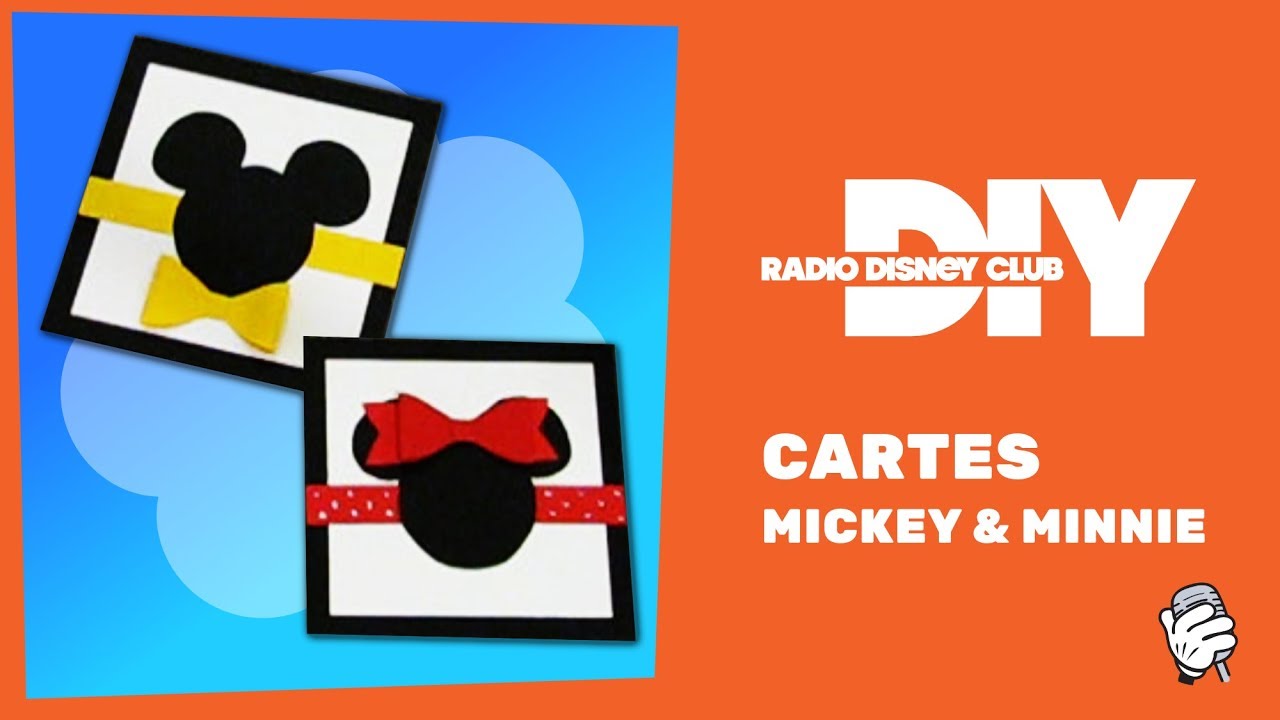 Diy Realisez Des Cartes Mickey Et Minnie Pour Toutes Les Occasions