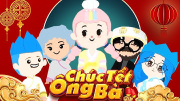 Nhạc Chế Chúc Tết Ông Bà Phiên Bản Play Together - Vê Vê Official