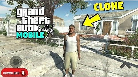 GTA 5 MOBILE / CLONE BETA - FAN MADE (New)