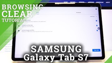 How to Clear Browsing Data in SAMSUNG Galaxy Tab S7 – Erase Browser Storage