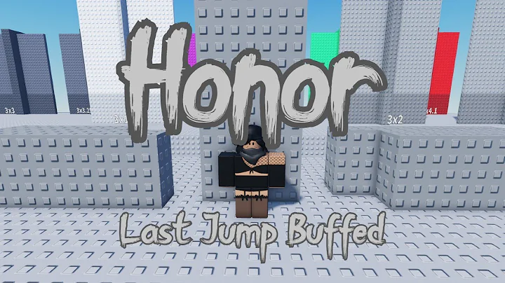 Honor Last Jump Buffed [12.2 LONG]