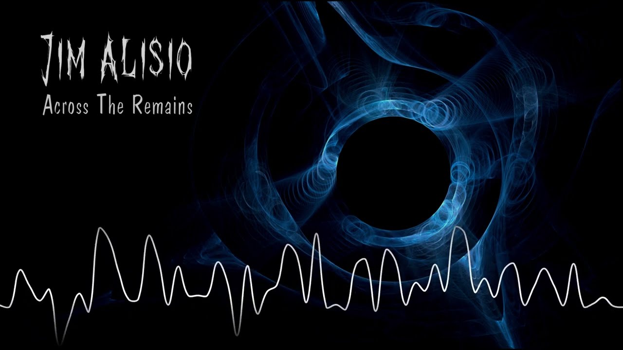 Jim Alisio - Across The Remains (Instrumental) [The Darkside Underground Metal]