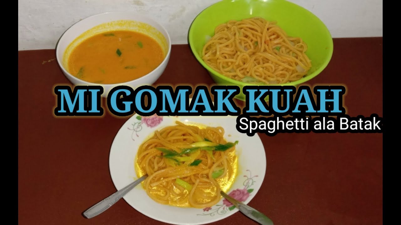 MIE GOMAK KUAH || KHAS BATAK 