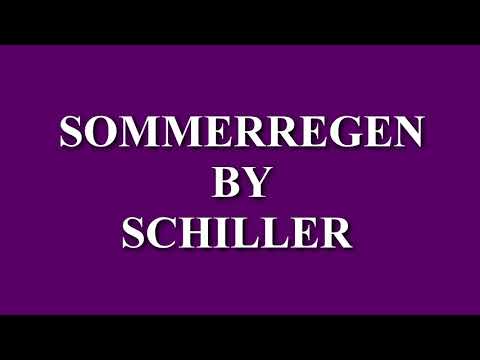 Sommerregen by Schiller