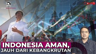 INDONESIA AMAN, JAUH DARI KEBANGKRUTAN | Logika Ade Armando