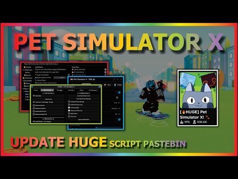 PET SIMULATOR X Script Pastebin 2023 UPDATE HUGE AUTO FARM | HATCH EGG | CONVERT | FUSE | FREE PASS🔥