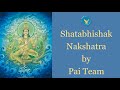 Srie nakshatra  shatabhishak nakshatra par lquipe pai