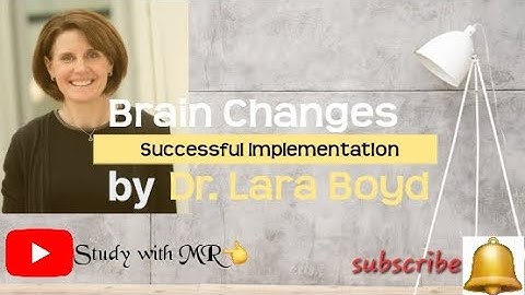 After watching this, your will not be the same// Lara Boyd // Brain changes every second.