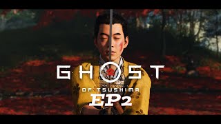 Ghost Of Tsushima DIRECTOR'S CUT (Story Mode) || Gameplay & Walkthrough EP2 1080p60fps