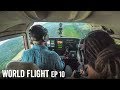 WE HAD TO DIVERT - World Flight Episode 10