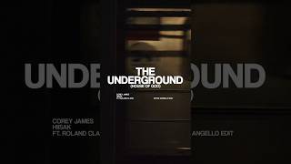 Corey James, HIISAK - The Underground (House Of God) [ft. Roland Clark] - Steve Angello Edit[] Resimi