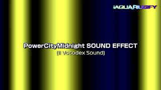 PowerCityMidNight | SOUND EFFECT