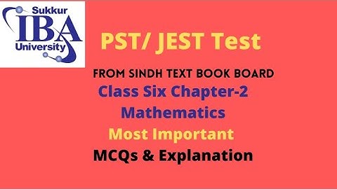 Sindh Teaching Job Preparation || PST/JEST 2021 | Mathematics Class_Six | Chapter_2