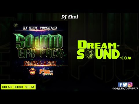 DJ Shol - Sound Efx Pack Vol. 1 To 4 (Sound Effect, Liners & Sample 2018)