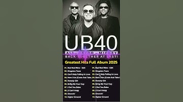 Thumbnail of UB40 Greatest Hits - U B 4 0 Reggae Songs Of All Time 2025 top chart