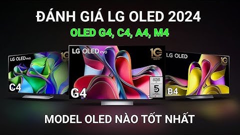 So sánh tivi 4k của samsung và lg năm 2024